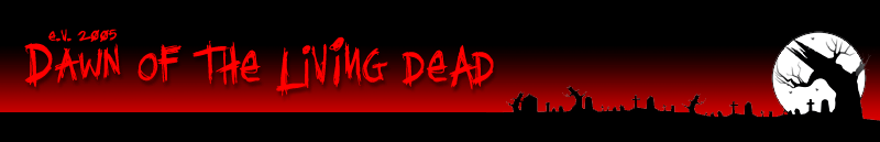 EV 2005 : Dawn of the Living Dead Header